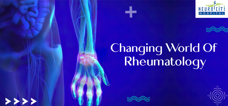 Changing World Of Rheumatology