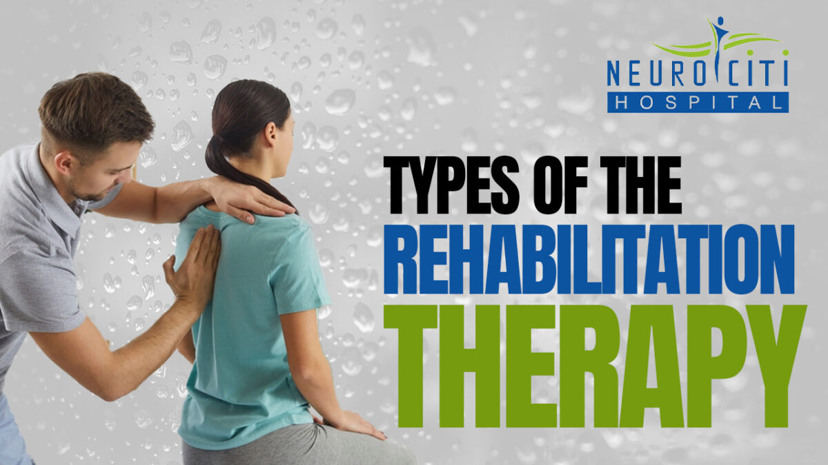 types of the rehabilitation therapy