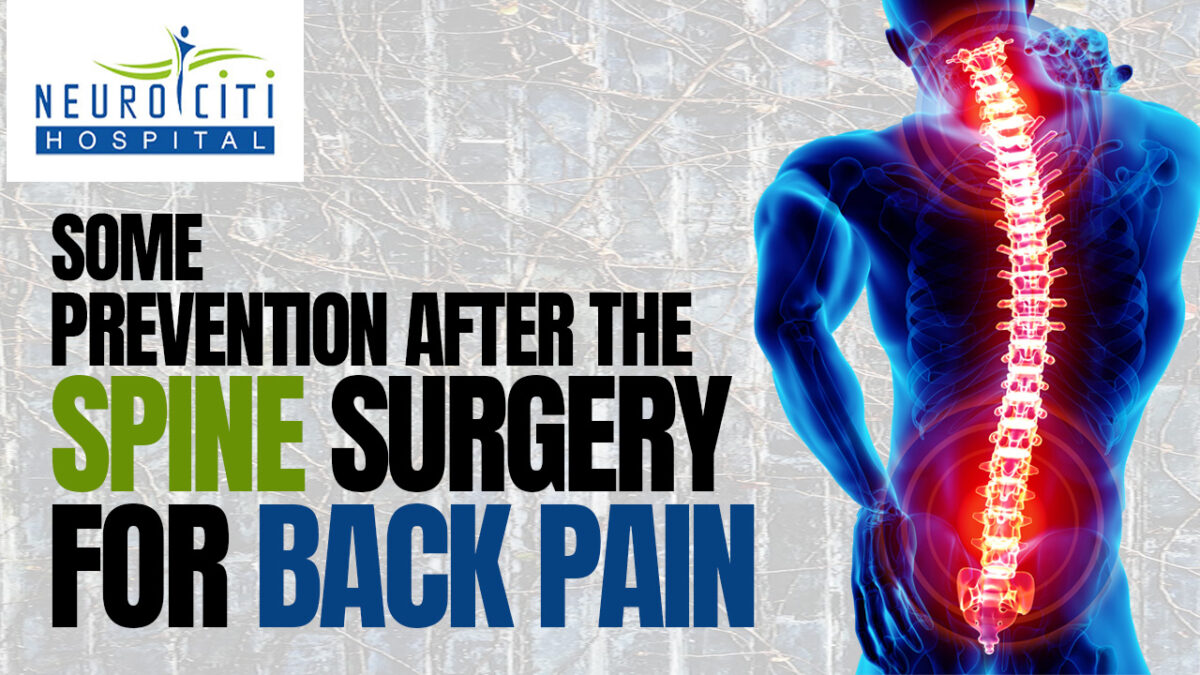 Some prevention after the spine surgery for back pain